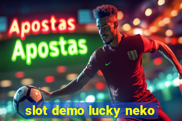 slot demo lucky neko