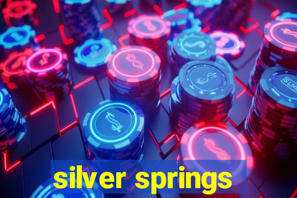 silver springs