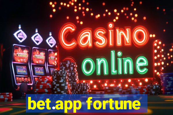 bet.app fortune