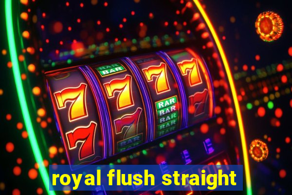 royal flush straight