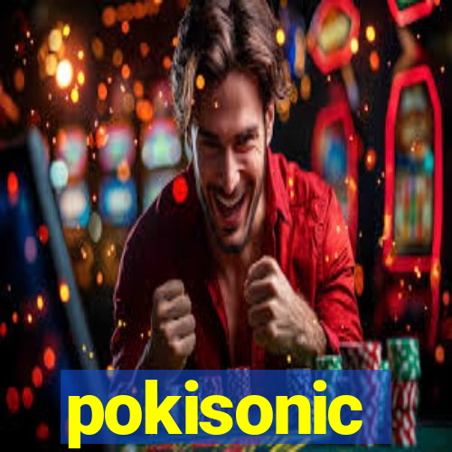 pokisonic