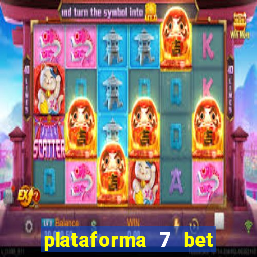 plataforma 7 bet paga mesmo