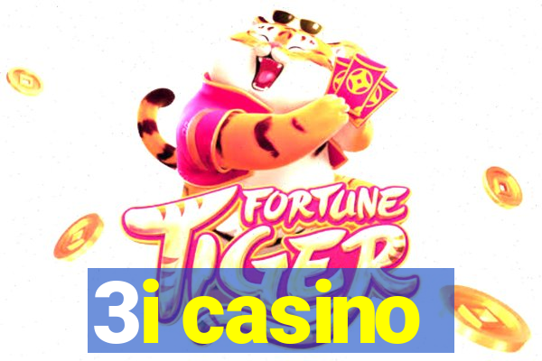 3i casino