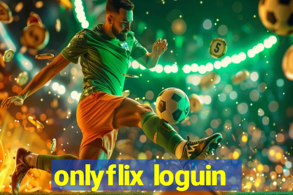 onlyflix loguin