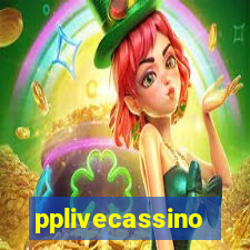 pplivecassino