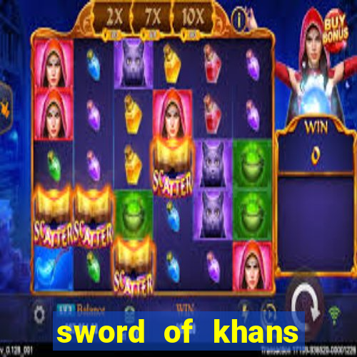 sword of khans slot free play