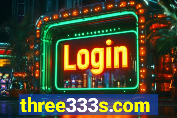 three333s.com