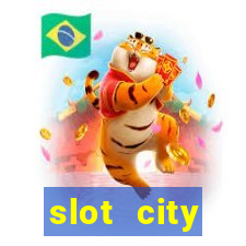 slot city прямо сейчас