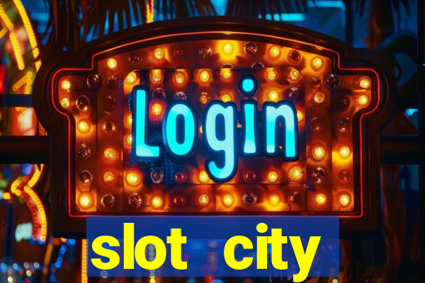 slot city прямо сейчас