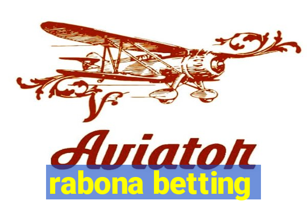 rabona betting