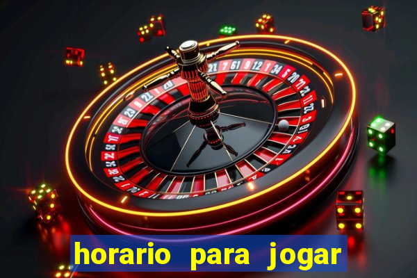 horario para jogar fortune tiger hoje