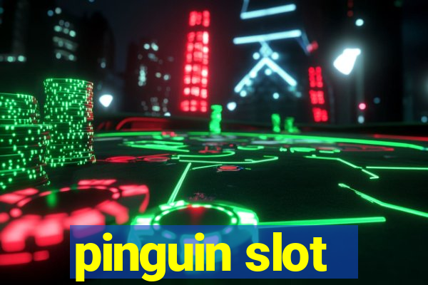 pinguin slot