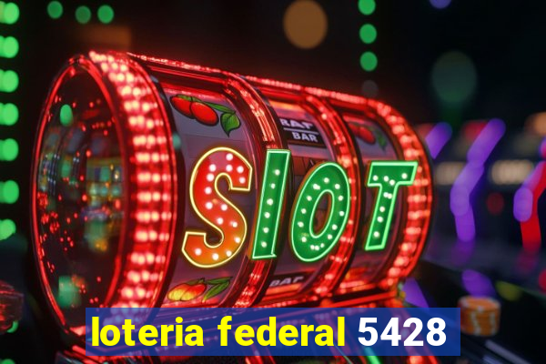 loteria federal 5428