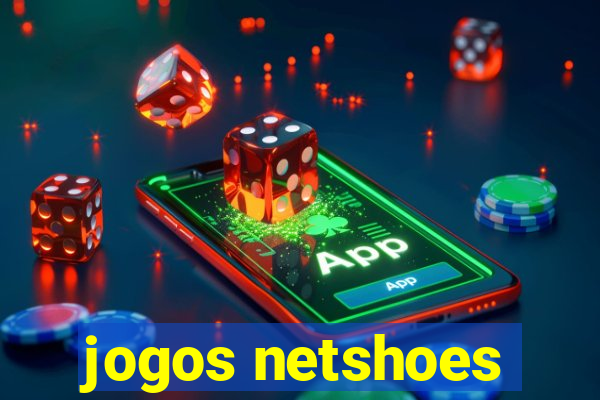 jogos netshoes