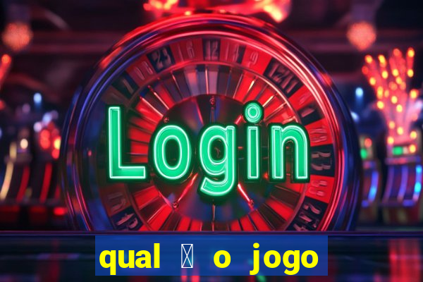 qual 茅 o jogo do tigrinho