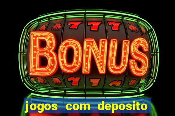 jogos com deposito minimo 1 real