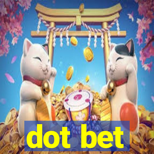 dot bet