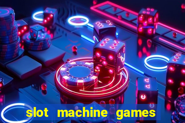 slot machine games for pc