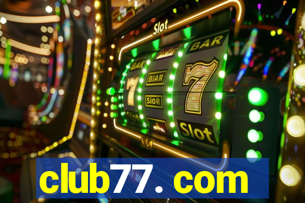 club77. com