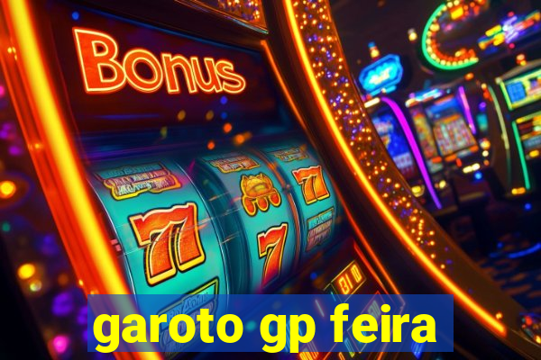 garoto gp feira