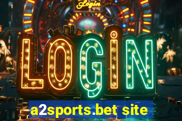 a2sports.bet site