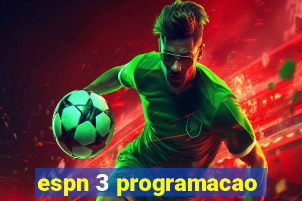 espn 3 programacao