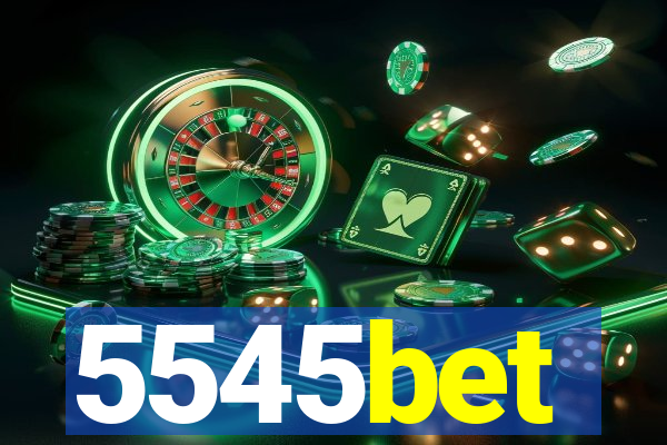 5545bet