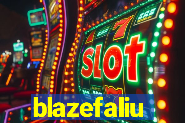 blazefaliu