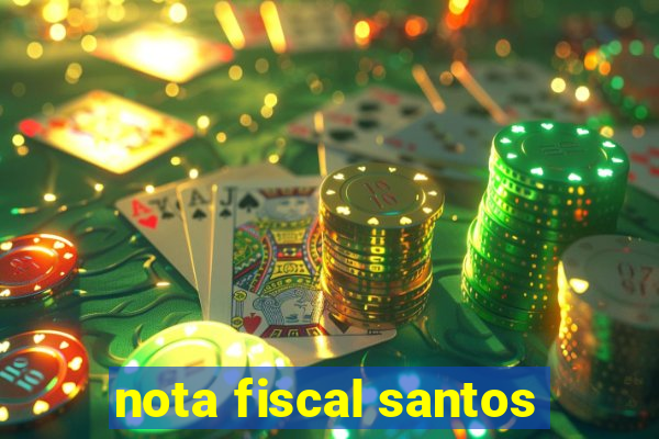 nota fiscal santos