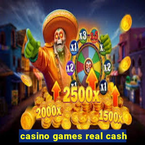 casino games real cash