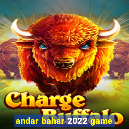 andar bahar 2022 game