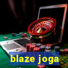 blaze joga