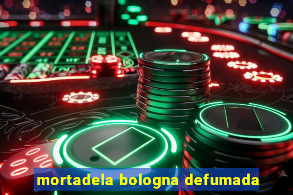 mortadela bologna defumada