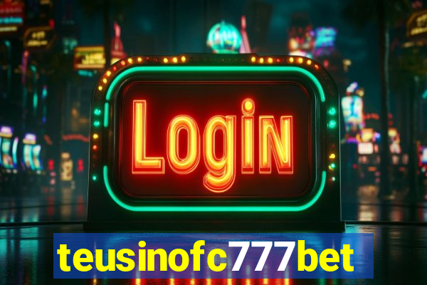 teusinofc777bet.com