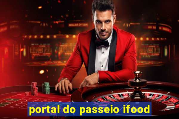 portal do passeio ifood