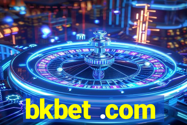 bkbet .com