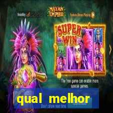 qual melhor plataforma para jogar fortune tiger