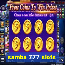 samba 777 slots