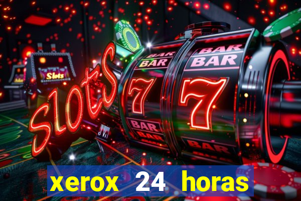 xerox 24 horas porto alegre