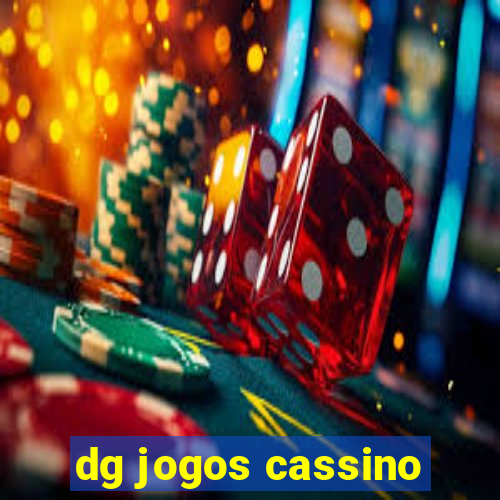 dg jogos cassino