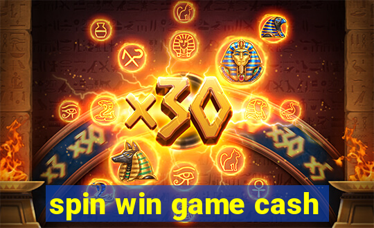 spin win game cash