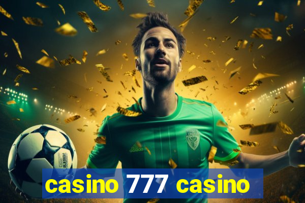 casino 777 casino