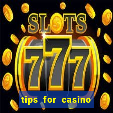 tips for casino slot machines