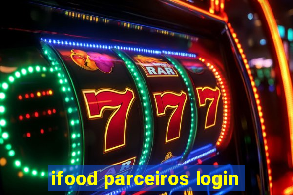 ifood parceiros login