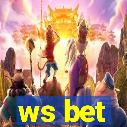 ws bet