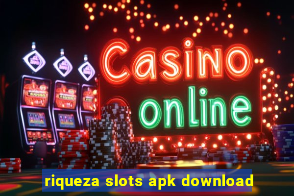 riqueza slots apk download