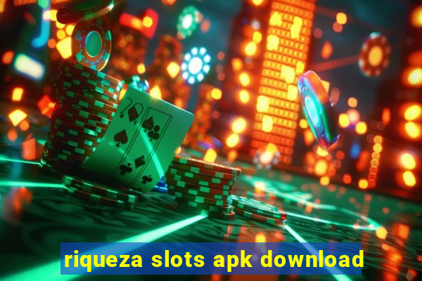 riqueza slots apk download