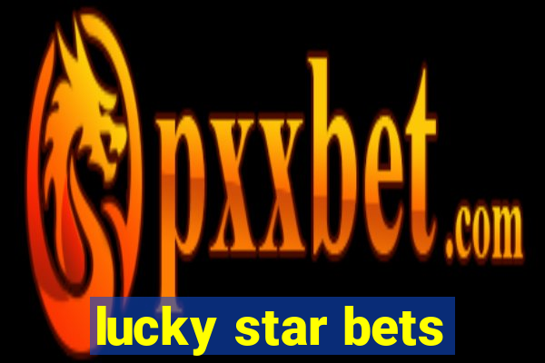 lucky star bets