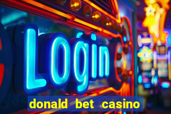 donald bet casino pgsoft fortune ox