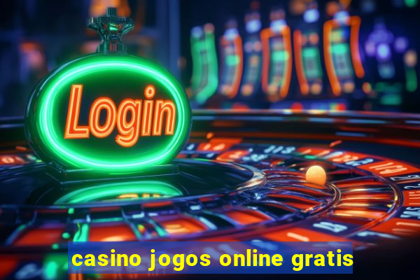 casino jogos online gratis